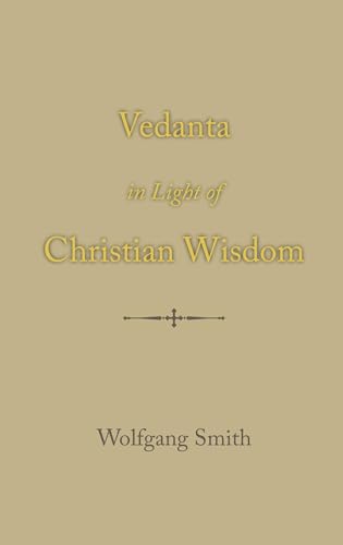 Vedanta in Light of Christian Wisdom