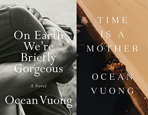 By Ocean Vuong On Earth We're Briefly Gorgeous and Time Is a Mother [ Hardcover ]2 books collection set