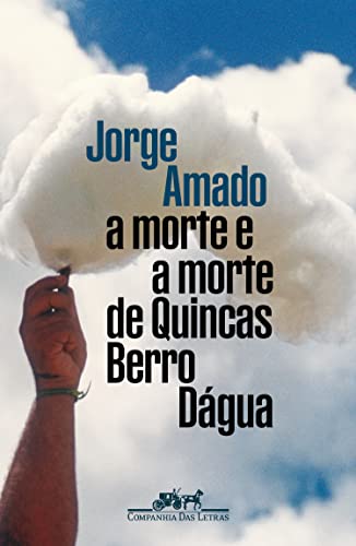 A morte e a morte de Quincas Berro Dágua (Edição especial) (Portuguese Edition)