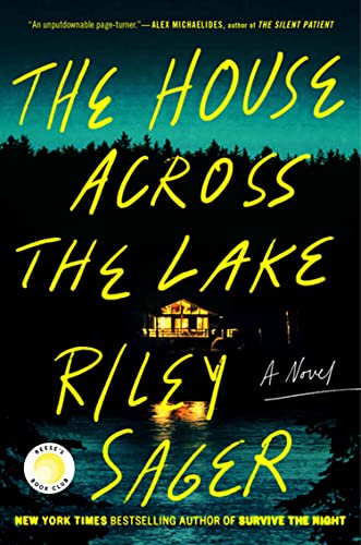 The Hou­se Acro­ss the La­ke: A Novel