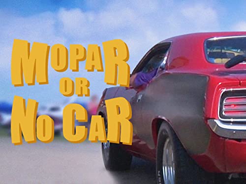Mopar or No Car