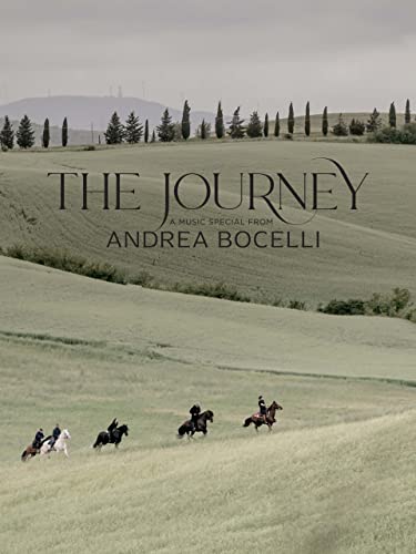 The Jounrey: A Music Special from Andrea Bocelli