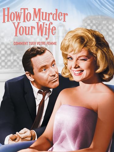Comment tuer votre femme