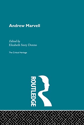 Andrew Marvell: The Critical Heritage