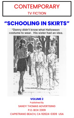 Schooling in Skirts (Contemporary TV Fiction Book 95)