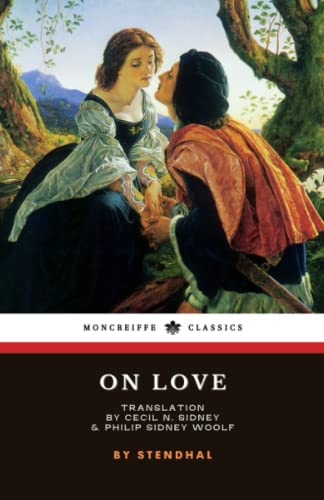 On Love: or De L’amour (Annotated)