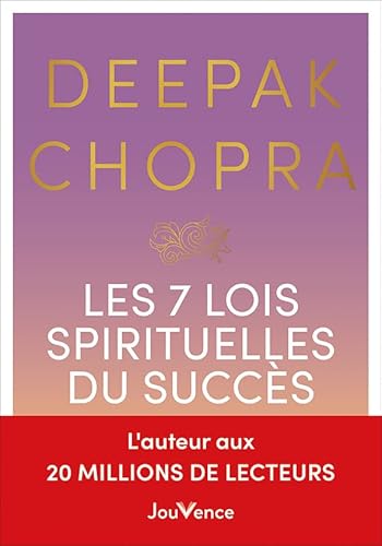 Les 7 lois spirituelles du succès