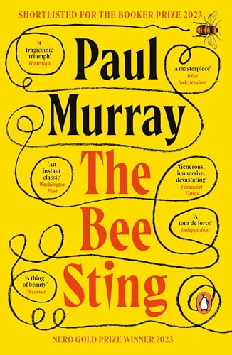 The Bee Sting: Comedy meets tragedy in this hilarious Booker Prize shortlisted novel