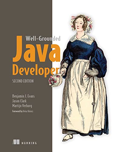 The Well-Grounded Java Developer, Second Edition (English Edition)