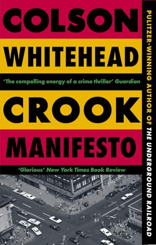 Crook Manifesto: ‘Fast, fun, ribald’ Sunday Times