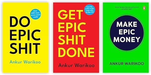 By Ankur Warikoo Bestseller 3 Book collection set: Do Epic Shit, GET EPIC SHIT DONE & Make Epic Money
