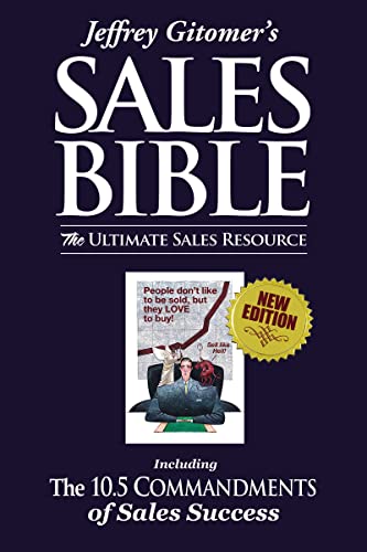 Jeffrey Gitomer's The Sales Bible: The Ultimate Sales Resource (English Edition)