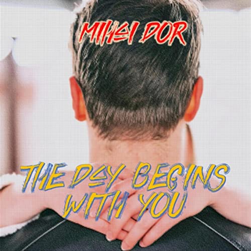 The Day Begins with You