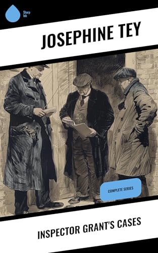 Inspector Grant's Cases: Complete Series