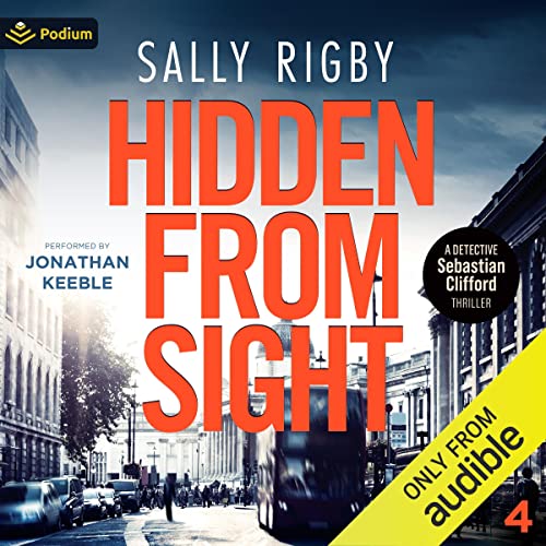 Hidden from Sight: Detective Sebastian Clifford, Book 4