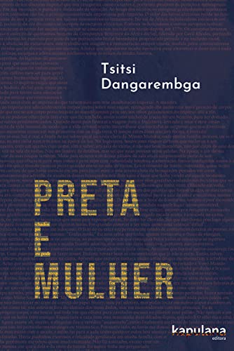 Preta e Mulher (Portuguese Edition)