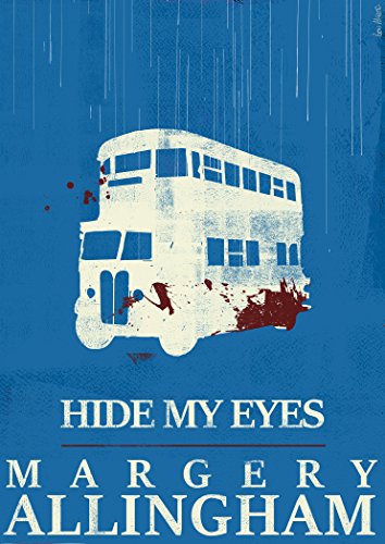 Hide My Eyes (The Albert Campion Mysteries)