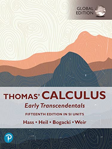 Thomas' Calculus: Early Transcendentals, eBook, SI Units (English Edition)