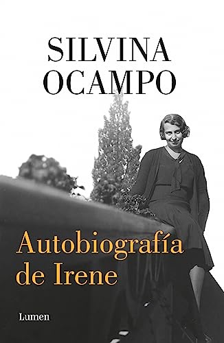 Autobiografía de Irene (Spanish Edition)