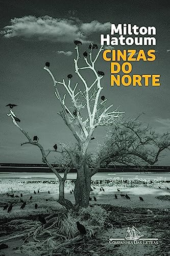 Cinzas do Norte (Nova edição) (Portuguese Edition)