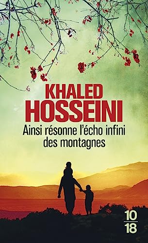 Ainsi résonne l'écho infini des montagnes (French Edition)