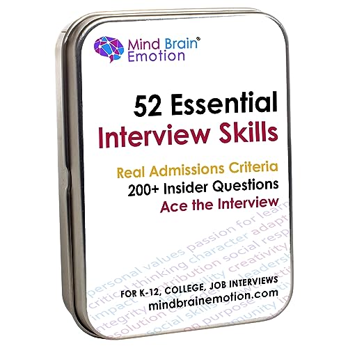 Mind Brain Emotion 52 Essential Interview Skills: Prep for Private School, College, Job Entrance Interviews| 200+ Insider Questions, 101 Real Admissions Essay Prompts, Expert Guide Videos