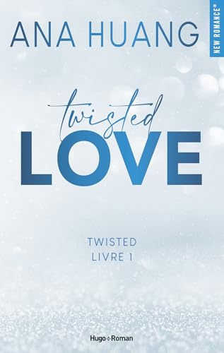 Twisted Love - Tome 1 : Love