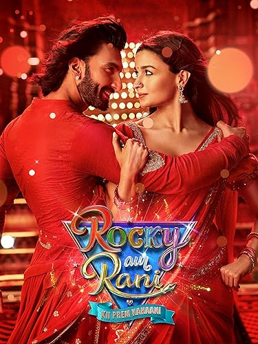 Rocky Aur Rani Kii Prem Kahaani
