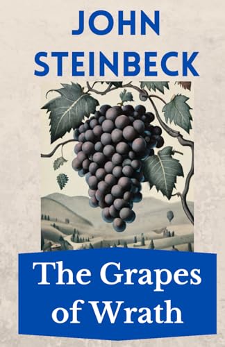 The Grapes of Wrath: The Steinbeck Collection