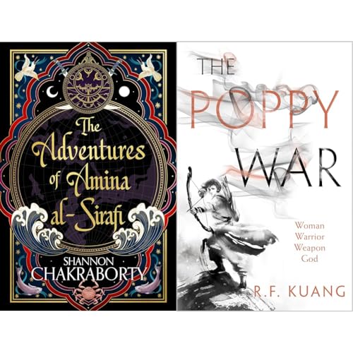 The Adventures of Amina Al-Sirafi & The Poppy War: The award-winning epic fantasy trilogy that combines the history of China with a gripping world of gods and monsters: Book 1