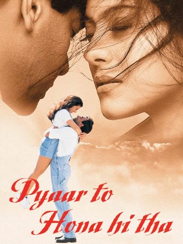 Pyaar Toh Hona Hi Tha