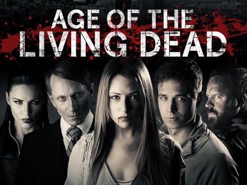 Age of the Living Dead