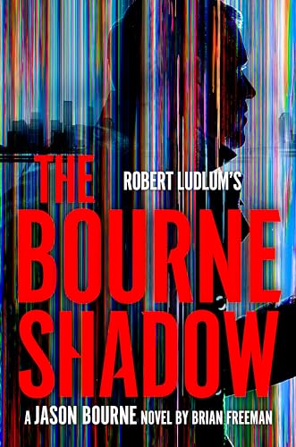 Robert Ludlum's The Bourne Shadow (Jason Bourne Book 19)