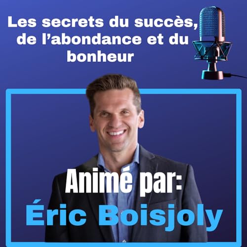 D’Ordinaire à Exceptionnel avec Éric Boisjoly