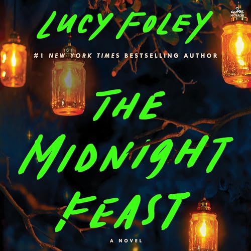 The Midnight Feast: A Novel