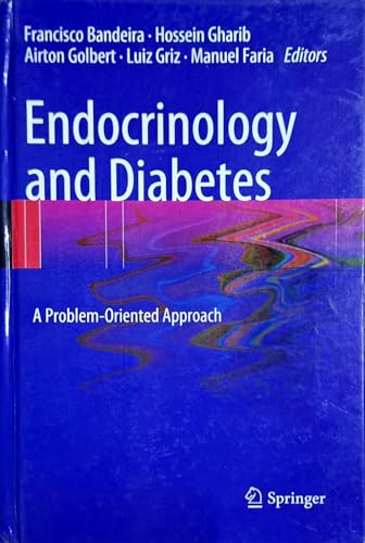 Endocrinology and Diabetes A Problem-Oriented Approach