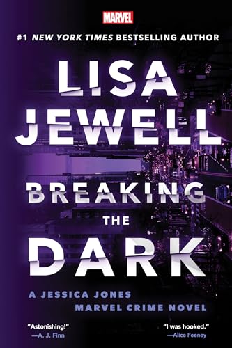 Breaking the Dark: A Jessica Jones Marvel Crime Novel