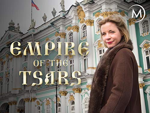 Empire of the Tsars: Romanov Russia with Lucy Worsley