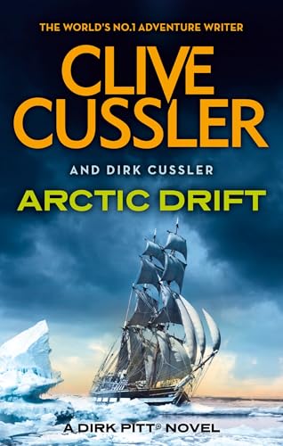 Arctic Drift: Dirk Pitt #20 (Dirk Pitt Adventures)