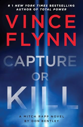 Capture or Kill (A Mitch Rapp Novel Book 23)