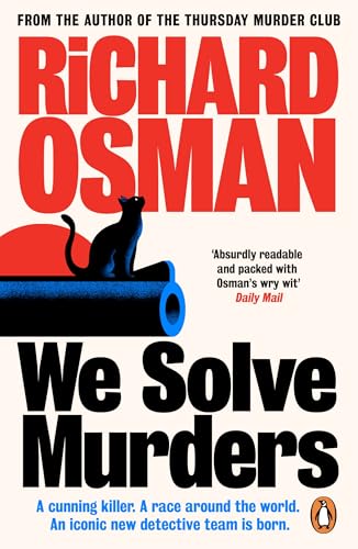 We Solve Murders: The Sunday Times #1 bestselling murder mystery from the author of The Thursday Murder Club