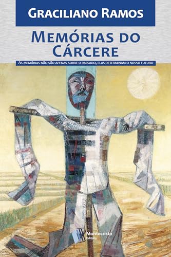 Memórias do Cárcere (Portuguese Edition)