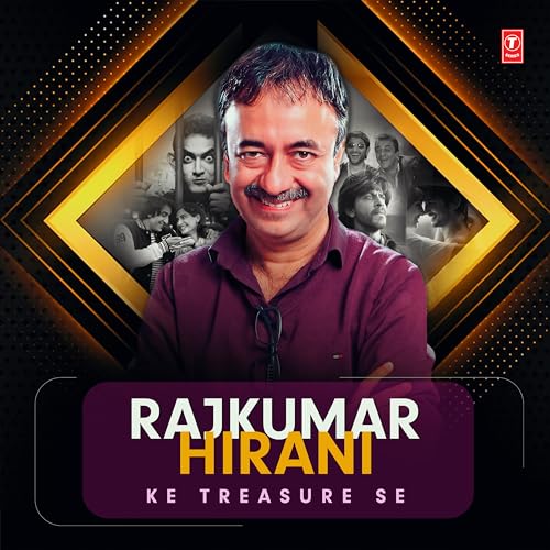 Rajkumar Hirani Ke Treasure Se