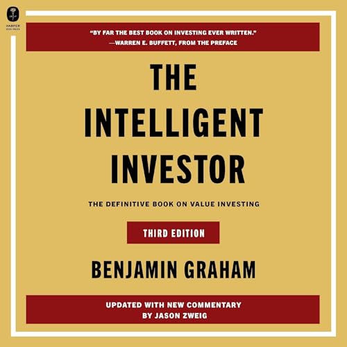 The Intelligent Investor (Third Edition): The Definitive Book on Value Investing