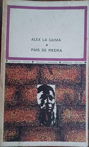 Pais de piedra novela por alex la guma edicion cubana habana cuba 1977 traduccion de miriam de quesada