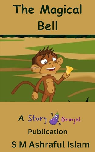 The Magical Bell (Moral Stories for Kids) (English Edition)