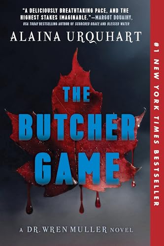 The Butcher Game: A Dr. Wren Muller Novel