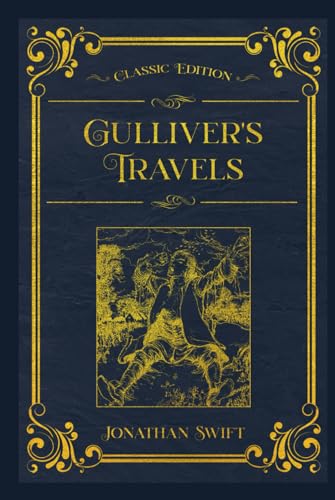 Gulliver's Travels: With original illustrations - annotated