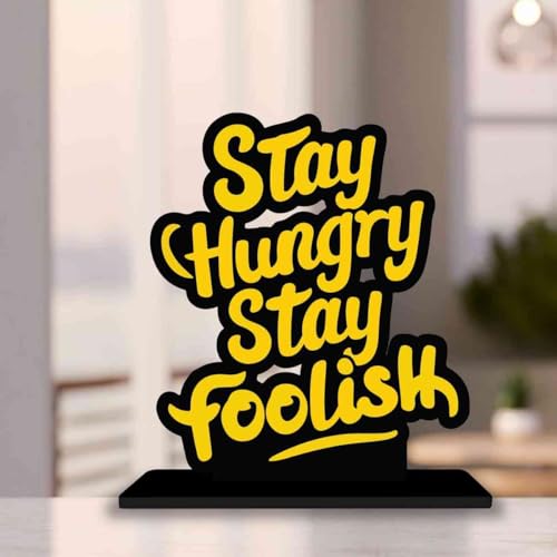 PICKYPOMP Wooden Idols and Figurins Stay Hungry Stay Foolish Motivational Quote Table Decor for Office Desk, Study Table, Living Room, Home Decor Item, Wood Showpieces Decorative Gift - P0081