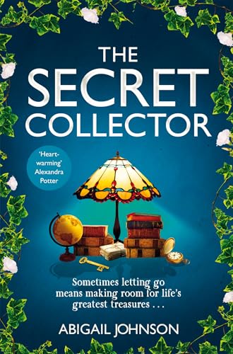 The Secret Collector: The Most Heartwarming Book of 2025 about Friendship and Hope (English Edition)